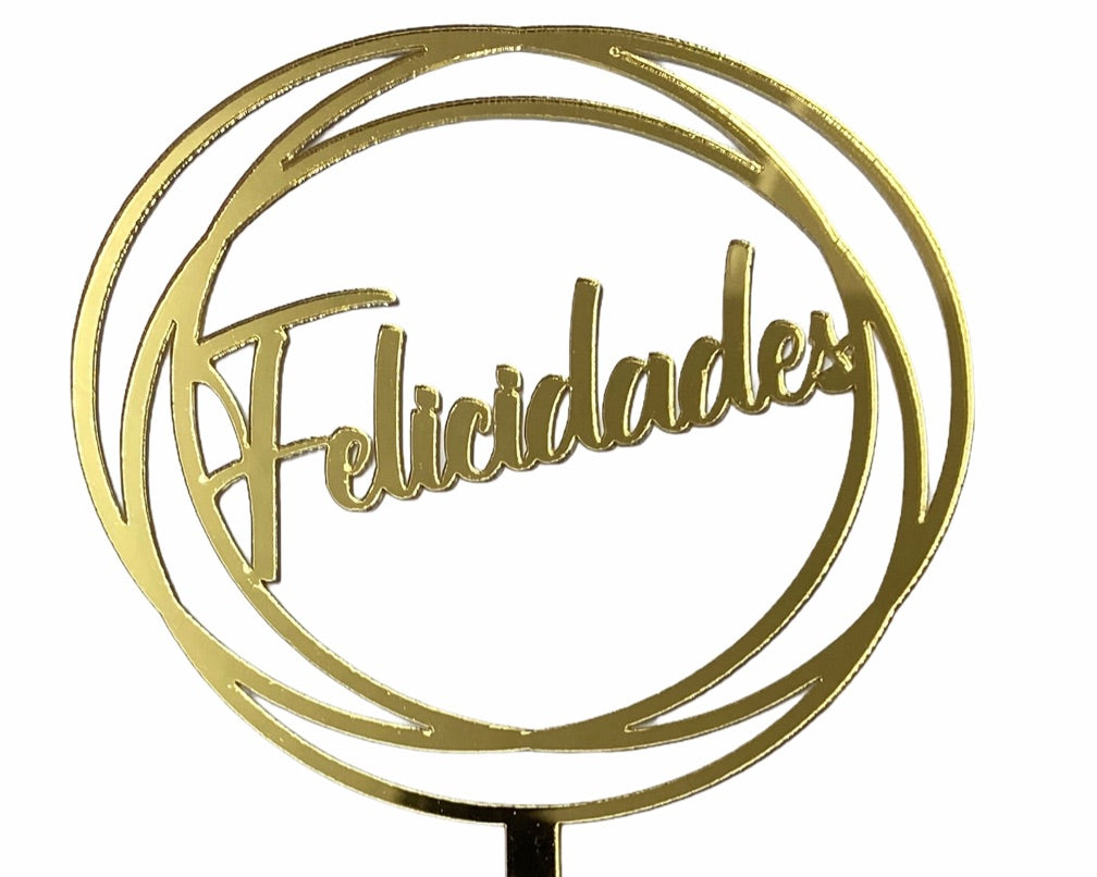 Topper de Acrílico Dorado "Felicidades"